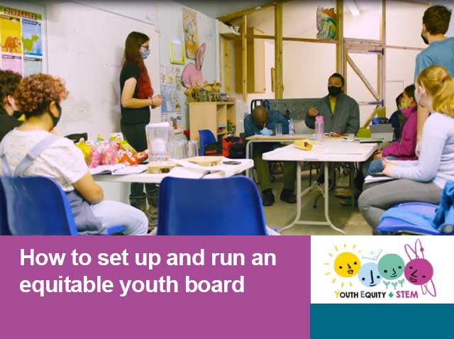 How to set up and run an equitable youth board